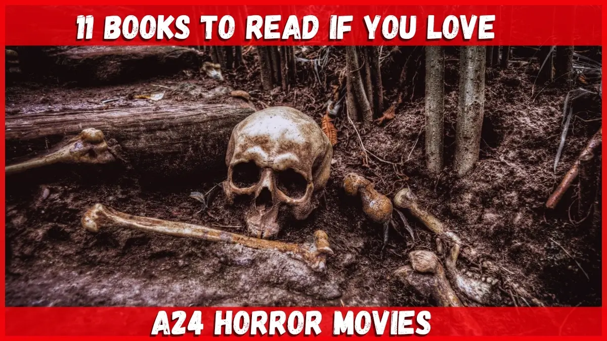 11 Horror Books to Read if You Love A24 Horror Movie