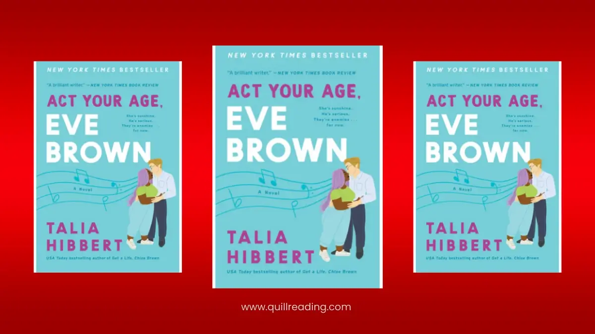 ‘Act Your Age, Eve Brown’ by Talia Hibbert Quick Book Review